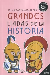 Portada de Grandes liadas de la historia