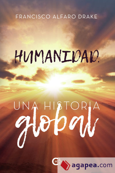 Humanidad. Una historia global