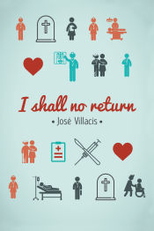 Portada de I shall no return