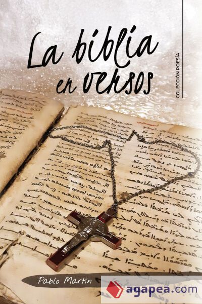 La Biblia en Versos La Biblia en Versos