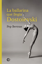 Portada de La ballarina que llegia Dostoievski