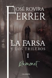 Portada de La farsa y los trileros I