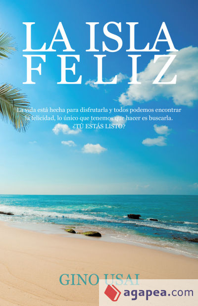 La isla feliz