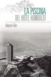 Portada de La piscina del Hotel Humboldt