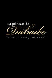 Portada de La princesa de Dabaibe