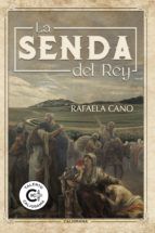 Portada de La senda del rey (Ebook)