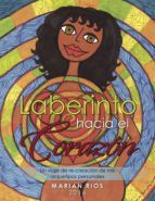 Portada de Laberinto hacia el coraz&oacute;n (Ebook)