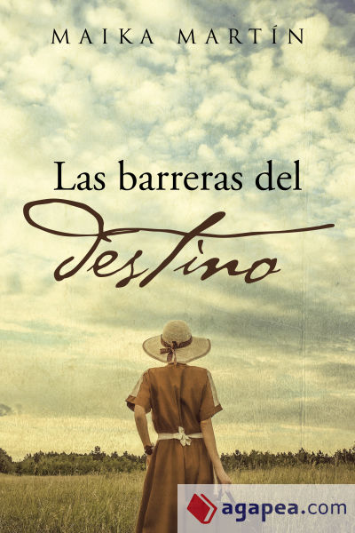 Las barreras del destino