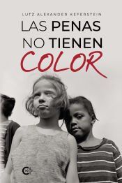 Portada de Las penas no tienen color