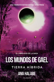 Portada de Los mundos de Gael: Tierra Híbrida