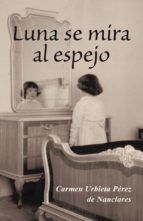 Portada de Luna se mira al espejo (Ebook)