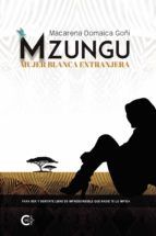 Portada de Mzungu - Mujer blanca extranjera (Ebook)