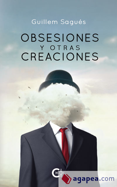 Obsesiones y otras creaciones