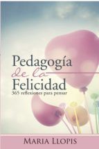 Portada de Pedagog&iacute;a de la felicidad (Ebook)
