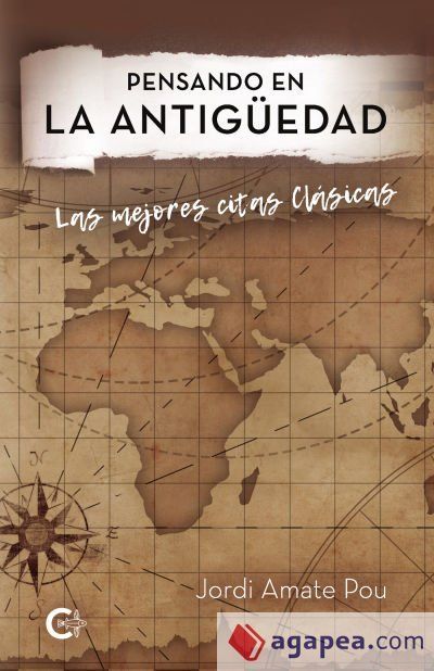 Pensando en la Antig&uuml;edad: Las mejores citas Cl&aacute;sicas
