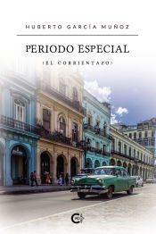 Portada de Periodo Especial: (El Corrientazo)