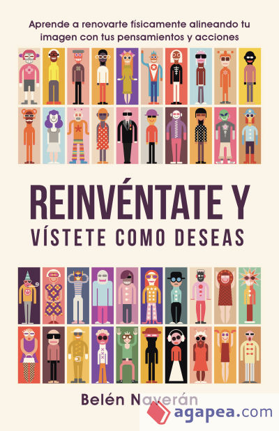 Reinvéntate y vístete como deseas