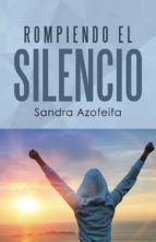 Portada de Rompiendo el silencio (Ebook)