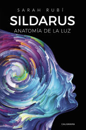 Portada de Sildarus: Anatomía de la luz