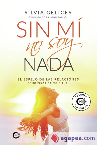 Sin mí no soy nada