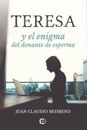 Portada de Teresa y el enigma del donante de esperma