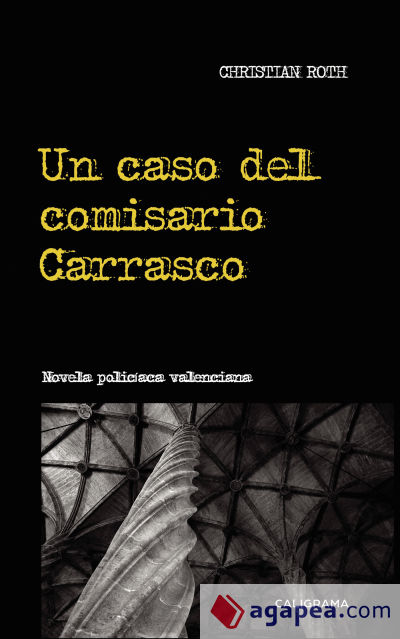 Un caso del comisario Carrasco