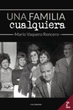 Portada de Una familia cualquiera (Ebook)