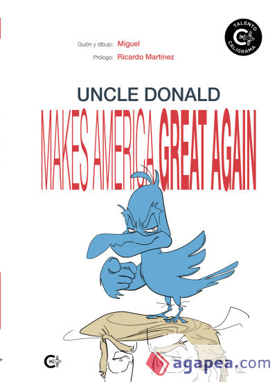 Uncle Donald makes America great again