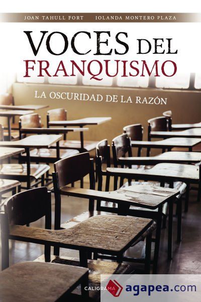Voces del franquismo: La oscuridad de la raz&oacute;n