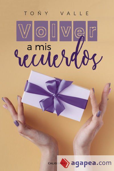 Volver a mis recuerdos