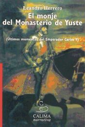 Portada de EL MONJE DEL MONASTERIO DE YUSTE