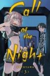 Call of the Night, Vol. 3, 3