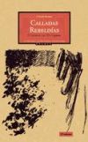 Calladas rebeldías. Efemérides del Tío Cigüeño. 4ª Edición