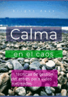 Calma en el caos: t&eacute;cnicas de gesti&oacute;n del estr&eacute;s para vidas ajetreadas