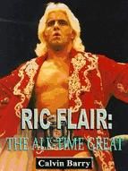 Portada de Ric Flair: The All-Time Great (Ebook)