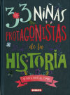 Cambiando el mundo. 33 niñas protagonistas de la Historia