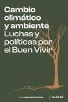Cambio clim&aacute;tico y ambiente