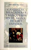 Cambistas, mercaderes y banqueros del Siglo de Oro español