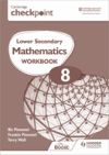 Cambridge Checkpoint Lower Secondary Mathematics Workbook 8