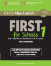 Cambridge English First 1 For Schools For Revised Exam From 2015 Student's Book With Answers