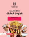 Cambridge Global English Workbook 3 with Digital Access (1 Year): For Cambridge Primary and Lower Secondary English as a Second Language. With Access