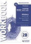 Cambridge IGCSE and O Level History Workbook 2B - Depth study: Germany, 1918-45