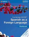 Cambridge IGCSEÂ® Spanish as a Foreign Language Workbook