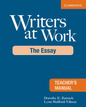 Portada de Writers at Work: The Essay Teacher's Manual