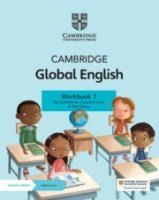 Portada de Cambridge Global English Workbook 1 with Digital Access (1 Year): For Cambridge Primary and Lower Secondary English as a Second Language [With Access