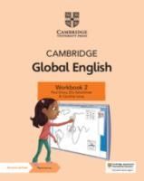 Portada de Cambridge Global English Workbook 2 with Digital Access (1 Year): For Cambridge Primary and Lower Secondary English as a Second Language [With Access