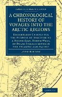 Portada de A Chronological History of Voyages Into the Arctic Regions