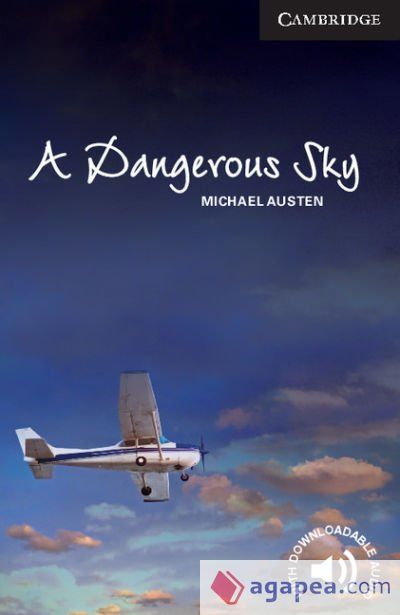 A Dangerous Sky Level 6 Advanced A Dangerous Sky Level 6 Advanced