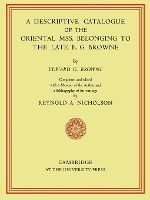 Portada de A Descriptive Catalogue of the Oriental MSS. Belonging to the Late E. G. Browne