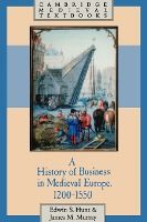 Portada de A History of Business in Medieval Europe, 1200 1550